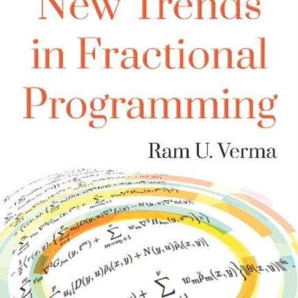 New Trends in Fractional Programming