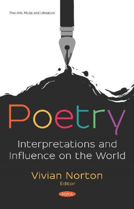 Poetry: Interpretations and Influence on the World