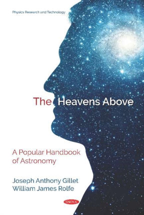 The Heavens Above: A Popular Handbook of Astronomy