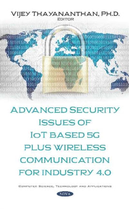 Advanced Security Issues of IoT Based 5G Plus