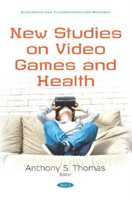 New Studies on Video Games and Health