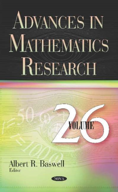 Advances in Mathematics Research: Volume 26