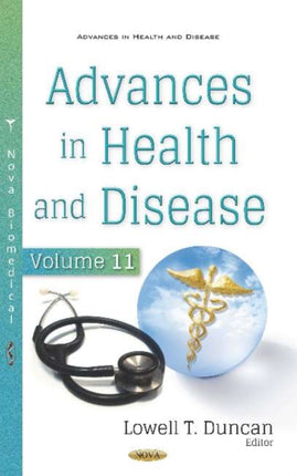 Advances in Health and Disease: Volume 11