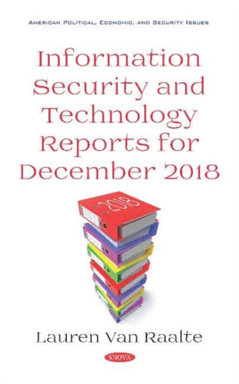 Information Security and Technology Reports for December 2018