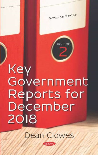 Key Government Reports. Volume 2: December 2018