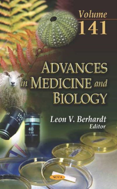 Advances in Medicine and Biology: Volume 141