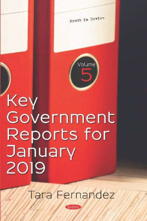 Key Government Reports for January 2019: Volume 5