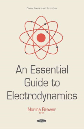 An Essential Guide to Electrodynamics