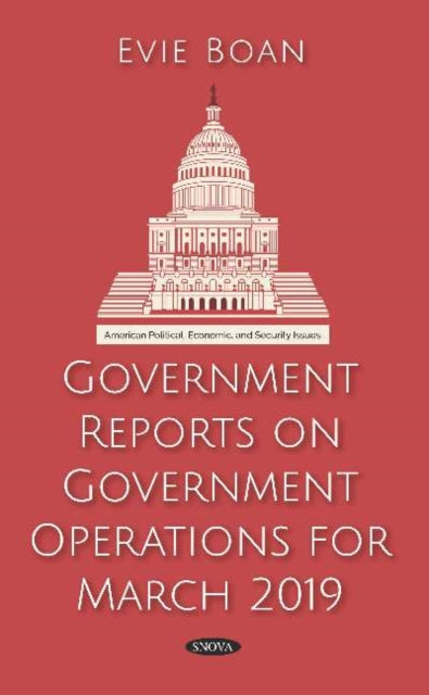 Government Reports on Government Operations for