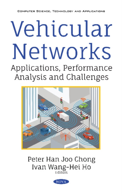 Vehicular Networks: Applications, Performance