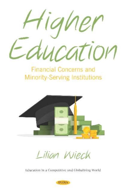 Higher Education: Financial Concerns and