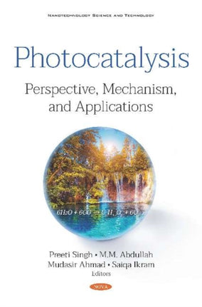 Photocatalysis: Perspective, Mechanism, and