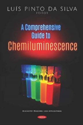 A Comprehensive Guide to Chemiluminescence