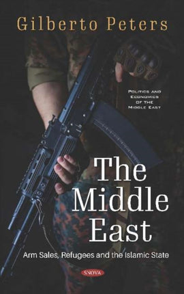 The Middle East: Arm Sales, Refugees and the Islamic State