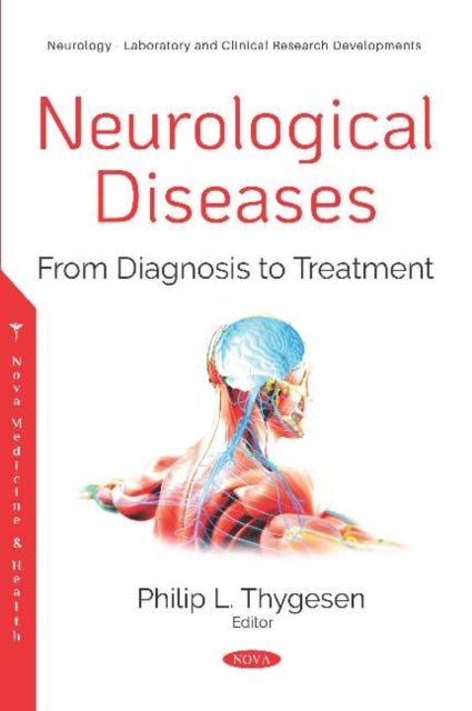 Neurological Diseases: From Diagnosis to Treatment