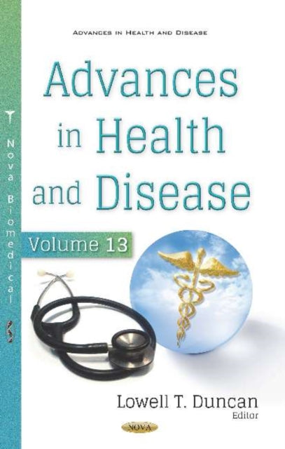 Advances in Health and Disease: Volume 13