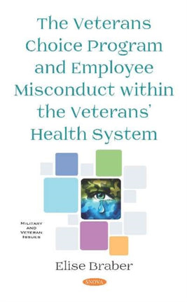 The Veterans Choice Program and Employee