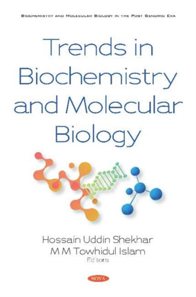 Trends in Biochemistry and Molecular Biology