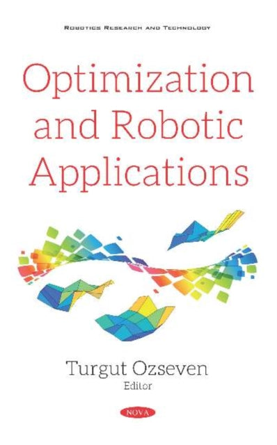 Optimization and Robotic Applications