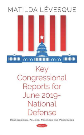 Key Congressional Reports for June 2019 --