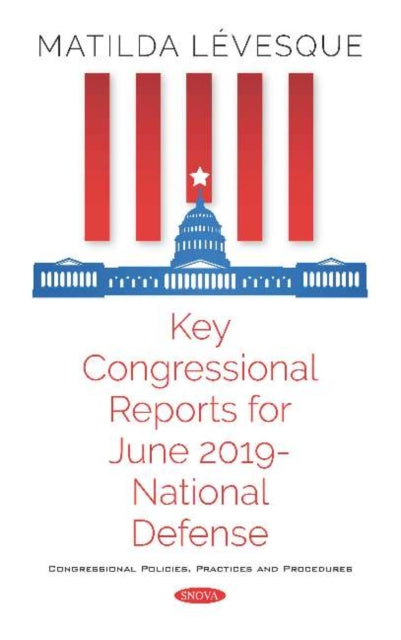 Key Congressional Reports for June 2019 --