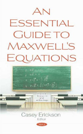 An Essential Guide to Maxwell's Equations