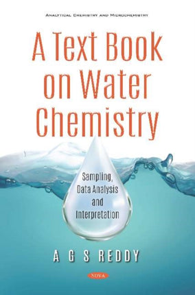 A Text Book on Water Chemistry: Sampling, Data Analysis and Interpretation