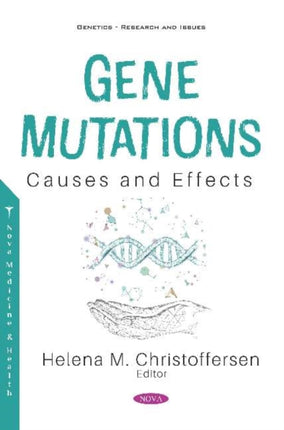 Gene Mutations: Causes and Effects