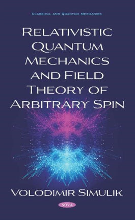 Relativistic Quantum Mechanics and Field Theory of Arbitrary Spin