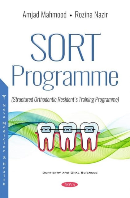 SORT Programme: A Structured Orthodontic Resident's Training Programme