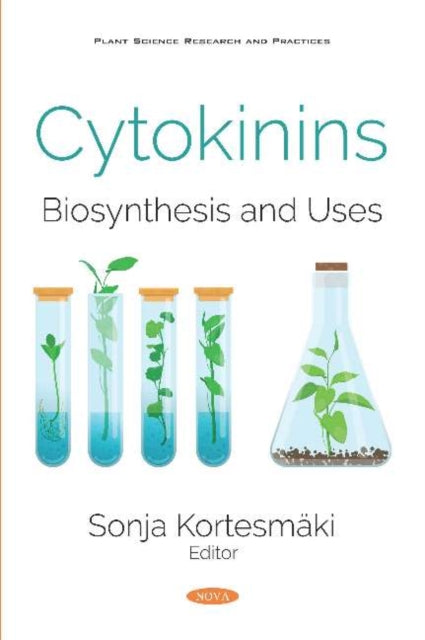 Cytokinins: Biosynthesis and Uses