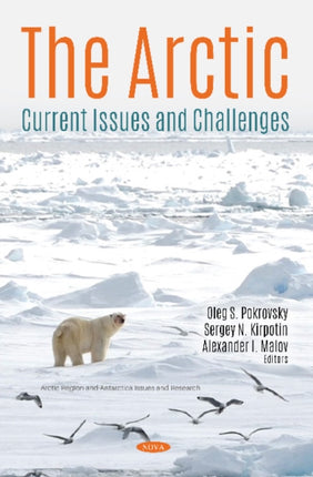 The Arctic: Current Issues and Challenges