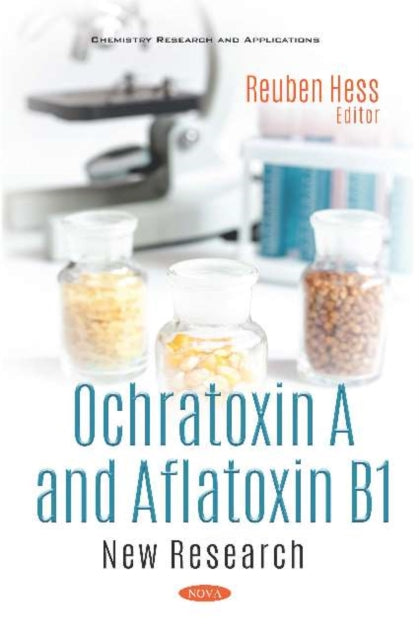 Ochratoxin A and Aflatoxin B1: New Research