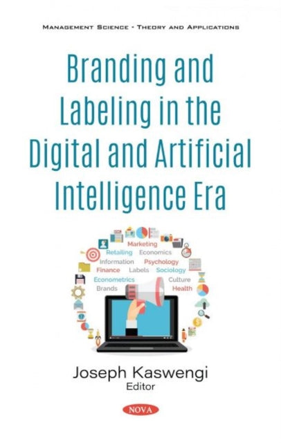 Branding and Labeling in the Digital and Artificial Intelligence Era