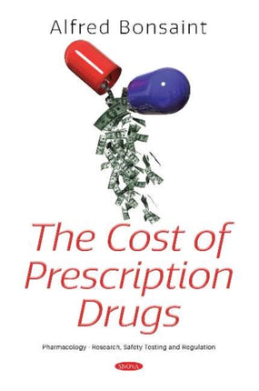 The Cost of Prescription Drugs