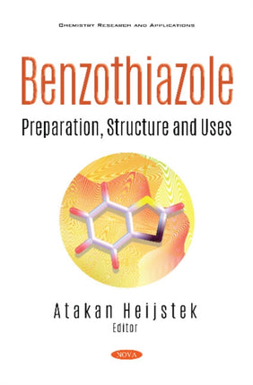 Benzothiazole: Preparation, Structure and Uses