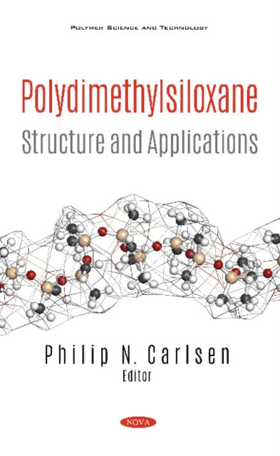 Polydimethylsiloxane: Structure and Applications