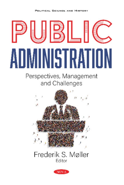 Public Administration: Perspectives, Management and Challenges