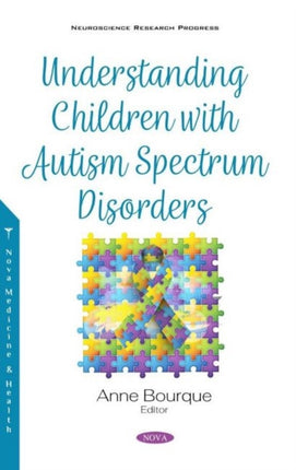 Understanding Children with Autism Spectrum Disorders