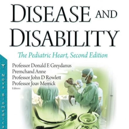 Chronic Disease and Disability: The Pediatric Heart