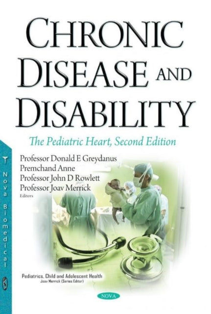 Chronic Disease and Disability: The Pediatric Heart