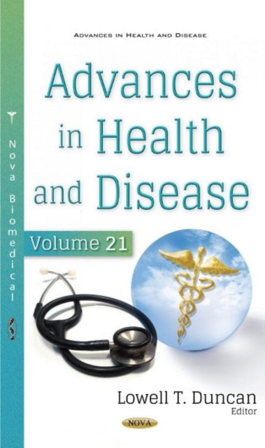 Advances in Health and Disease: Volume 21