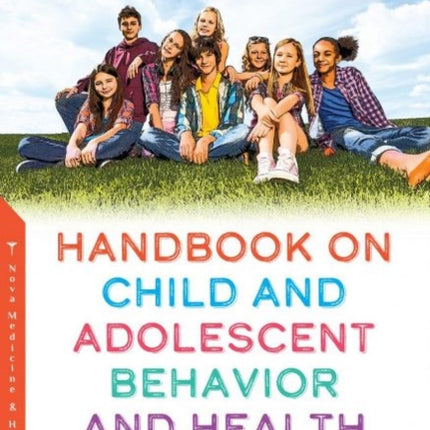 Handbook on Child and Adolescent Behavior and Health