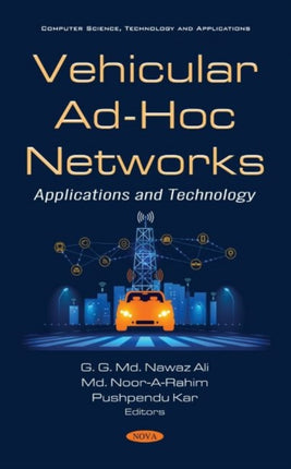 Vehicular Ad-Hoc Networks: Applications and Technology