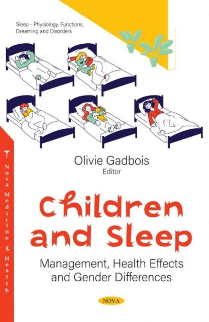 Children and Sleep: Management, Health Effects and Gender Differences