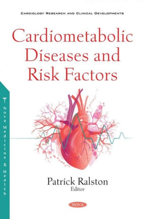 Cardiometabolic Diseases and Risk Factors