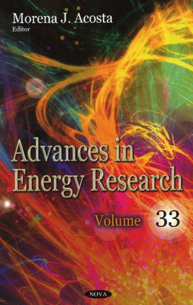 Advances in Energy Research: Volume 33