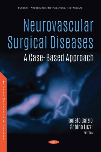 Neurovascular Surgical Diseases: A Case-Based Approach