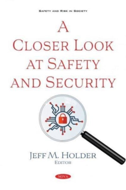 A Closer Look at Safety and Security