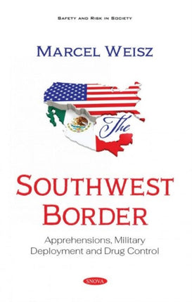 The Southwest Border: Apprehensions, Military